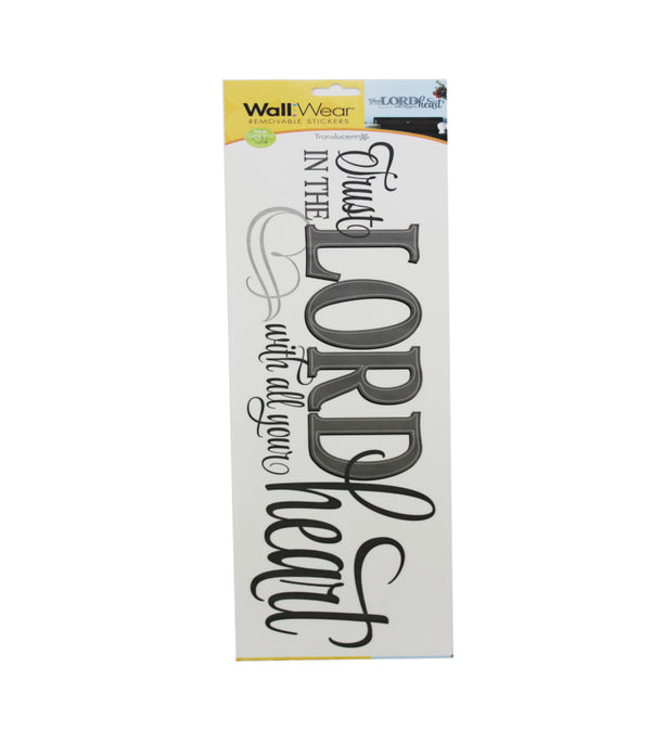 W304 - Trust in the Lord Wall Decal 12"x19"
